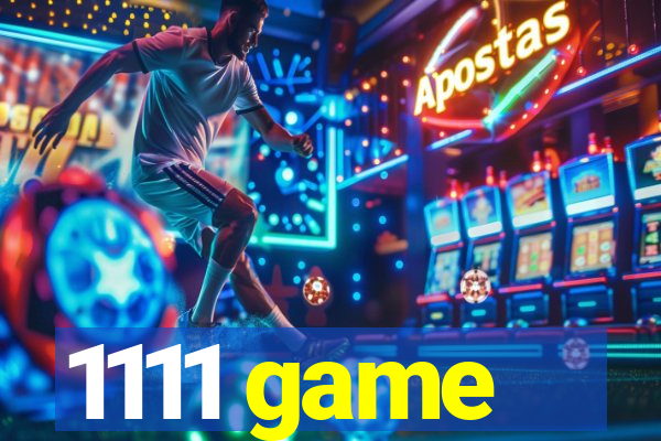 1111 game